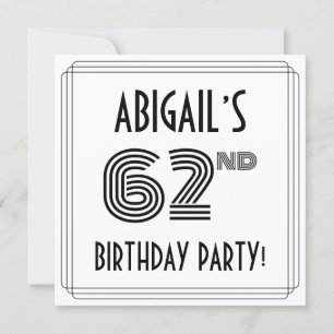 Art Deco Inspired 62nd Birthday Party, Custom Name Invitation