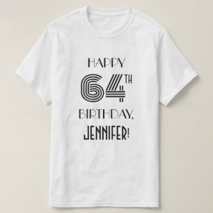 Art Deco Inspired Look 64th Birthday Party Shirt