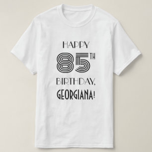 Art Deco Inspired Look 85th Birthday Party Shirt