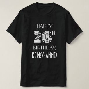 Art Deco Inspired Style 26th Birthday Party Shirt