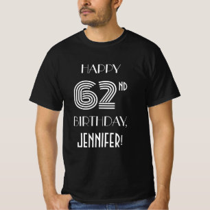 Art Deco Inspired Style 62nd Birthday Party Shirt