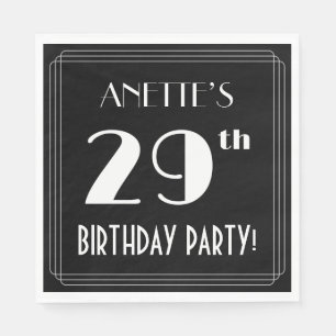 Art Deco Look 29th Birthday Party With Custom Name Napkin
