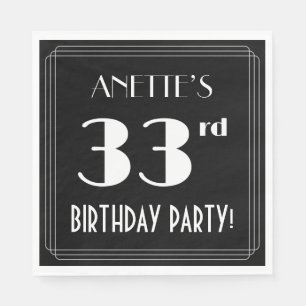Art Deco Look 33rd Birthday Party With Custom Name Napkin