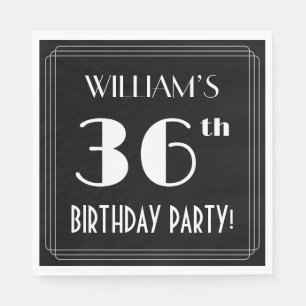 Art Deco Look 36th Birthday Party With Custom Name Napkin
