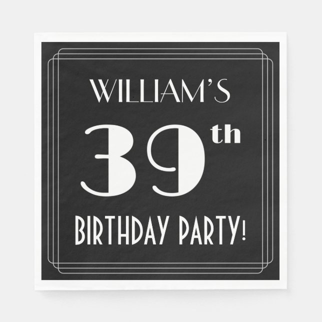 Art Deco Look 39th Birthday Party With Custom Name Napkin (Front)