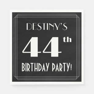 Art Deco Look 44th Birthday Party With Custom Name Napkin