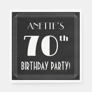 Art Deco Look 70th Birthday Party With Custom Name Napkin