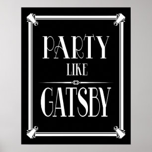 Art Deco PARTY LIKE GATSBY print