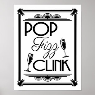 Art Deco POP FIZZ CLINK  color change B/G Poster