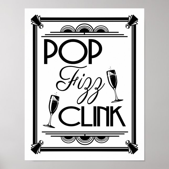 Art Deco POP FIZZ CLINK  color change B/G Poster (Front)