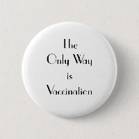 Art Deco The Only Way is Vaccination