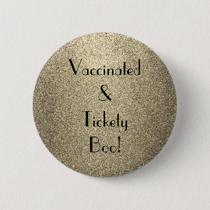 Art Deco Vaccinated and Tickety Boo 2 Inch Round Button