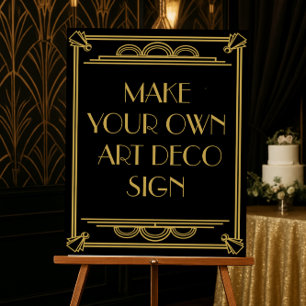 Art Deco Wedding or Party Sign make your own