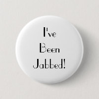 Art Deco White I've Been Jabbed Vaccination