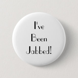 Art Deco White I've Been Jabbed Vaccination 2 Inch Round Button