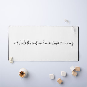 Art Fuels The Soul Desk Mat