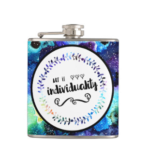 Art is Individuality Hip Flask