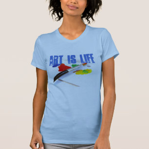 Art is Life T-Shirt