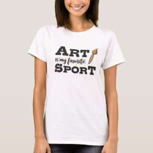Art is My Fav Sport T-Shirt