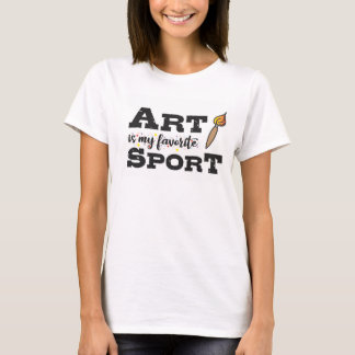 Art is My Fav Sport T-Shirt