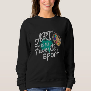Art Is My Favourite Sport green Splash Sweatshirt