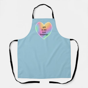 Art is My Love Language Apron