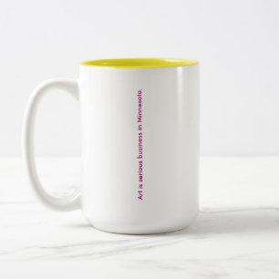 Art is serious business Mug