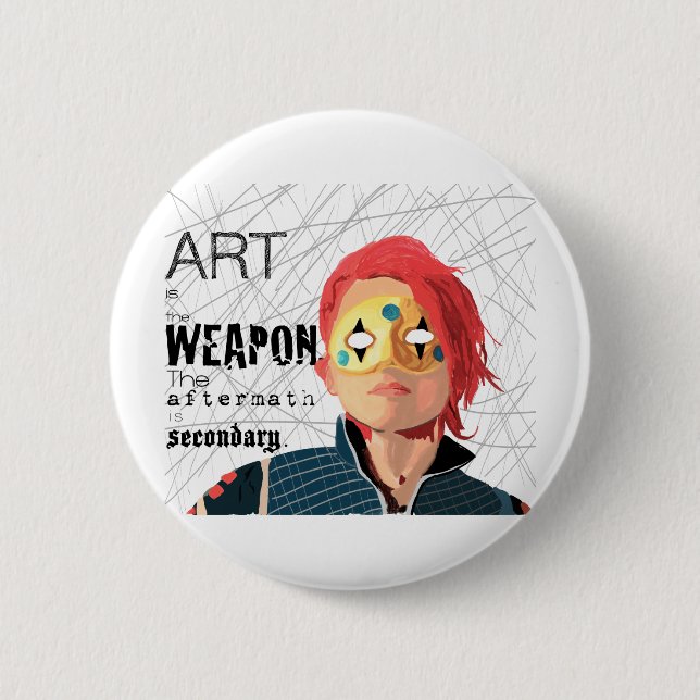 Art is the Weapon 2 Inch Round Button (Front)