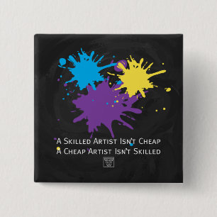 Art Isnt Cheap 2 Inch Square Button