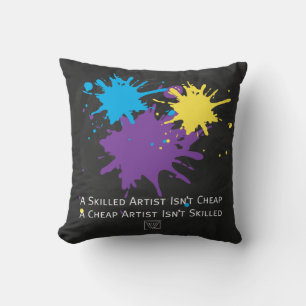 Art Isnt Cheap Throw Pillow