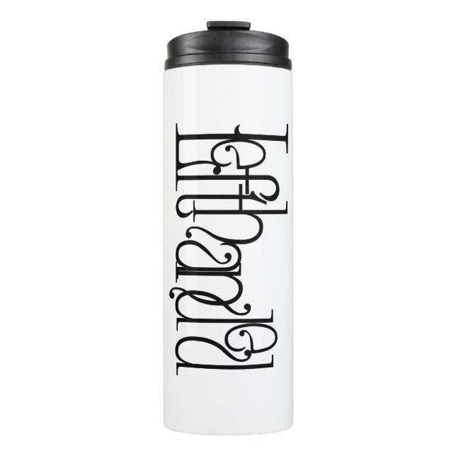 Art Nouveau Lefthanded Typography Design Thermal T Thermal Tumbler (Front)