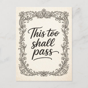 Art Nouveau "This Too Shall Pass" Postcard