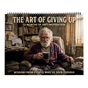 Art Of Giving Up Grumpy Old 2027 Calendar