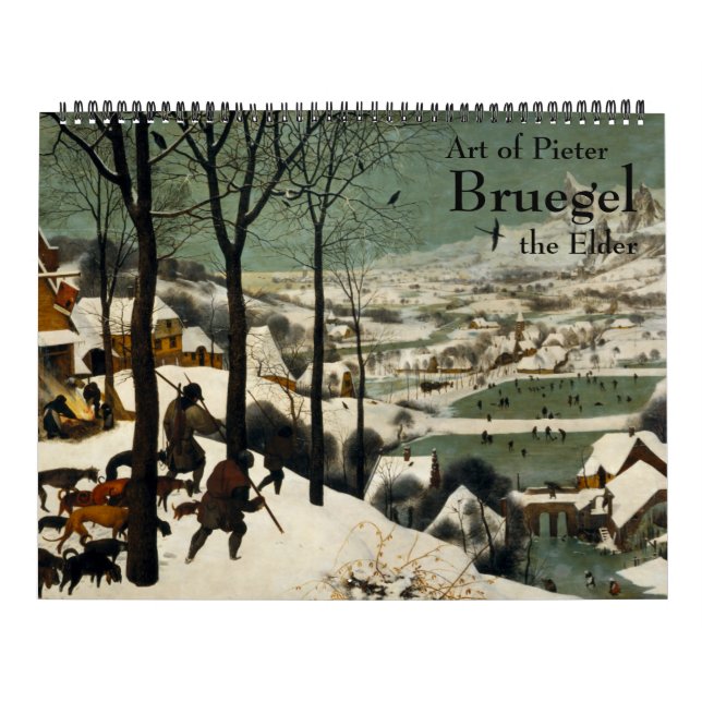 Art of Pieter Bruegel the Elder Calendar (Cover)