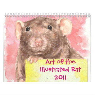Art of the Illustrated Rat 2011 Calendar