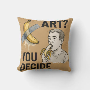 Art or Snack? The Banana Debate Throw Pillow