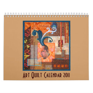 Art Quilts 2011 Calendar