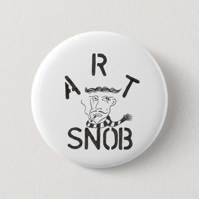 "Art Snob" 2 Inch Round Button (Front)