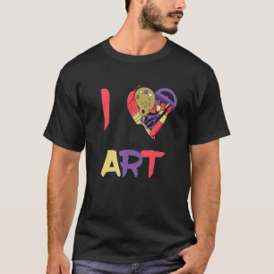 Art Teacher I Love Artist  Paint Student Brush T-Shirt