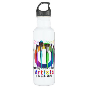 Art Teacher I Teach My Favorite Artist 710 Ml Water Bottle