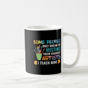Art Teacher Teachers Appreciation Gift Men Women G Coffee Mug