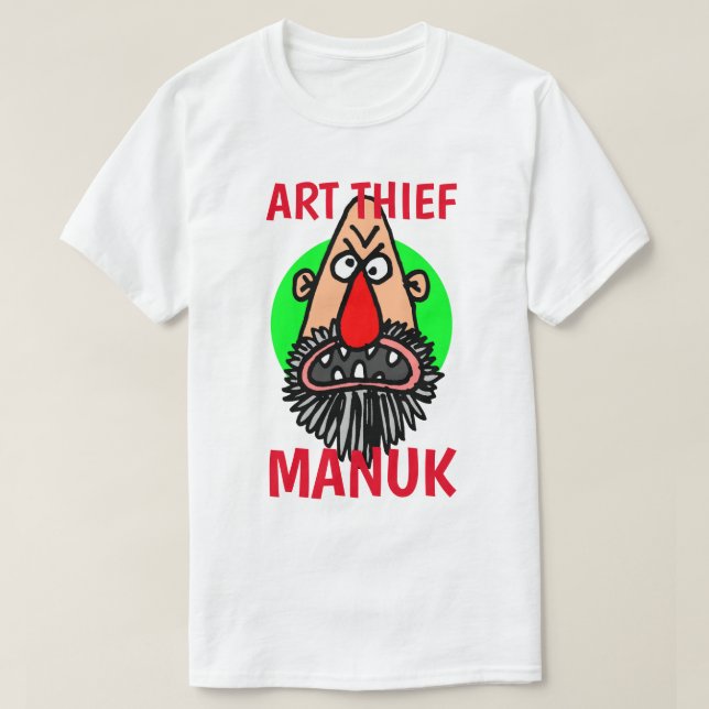 ART THIEF MANUK T SHIRT (Design Front)