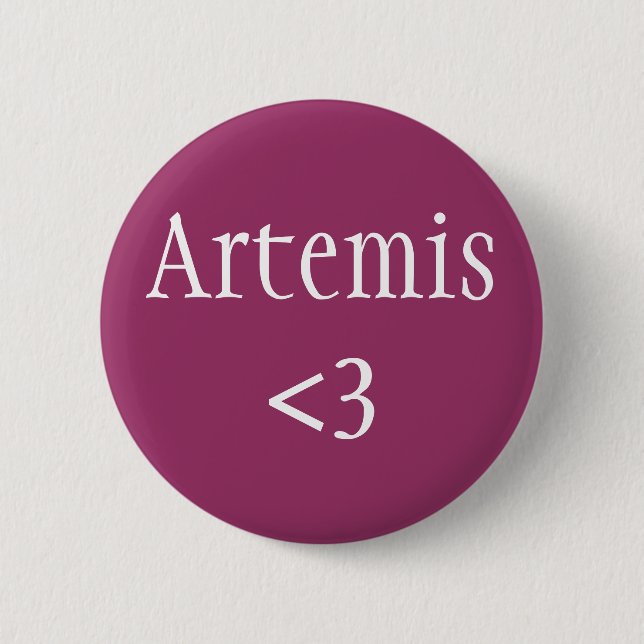 Artemis <3 Goddess of Hunting 2 Inch Round Button (Front)