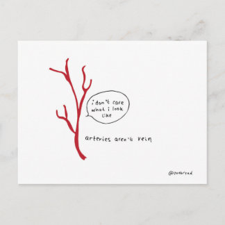 arteries aren't vein postcard