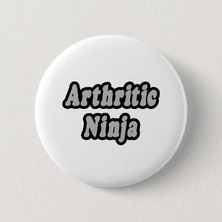 Arthritic Ninja 2 Inch Round Button