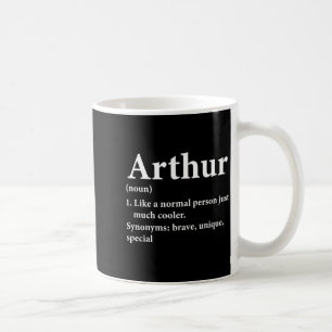 Arthur Name Definition Funny D  Coffee Mug