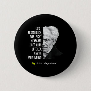 Arthur Schopenhauer Philosophy Quote Birthday 2 Inch Round Button