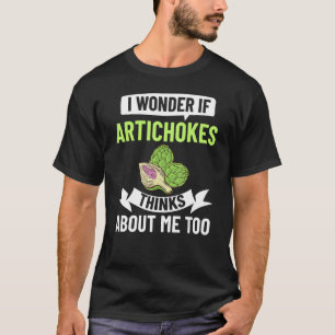 Artichoke Plant Recipe Vegetable Flower Dip Seeds T-Shirt