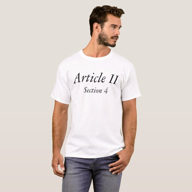 Article II Section 4 T-Shirt (Front Full)