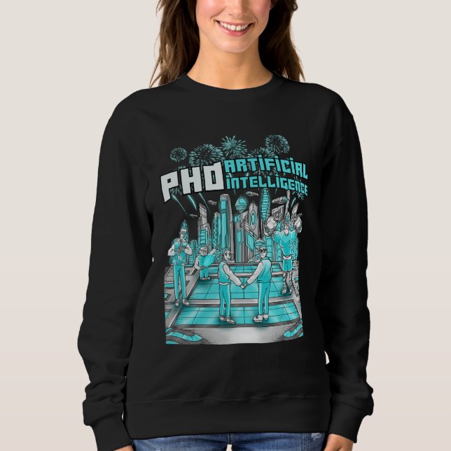 Artificial Intelligence AI Computer Science AI Mas Sweatshirt (Front)
